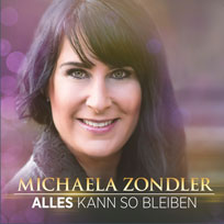 Michaela Zondler CD-Cover Alles kann so bleiben